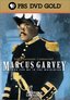 The American Experience - Marcus Garvey: Look for Me in the Whirlwind