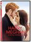 Harry & Meghan: Royal Romance