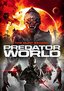Predator World, The