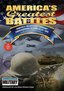 America's Greatest Battles