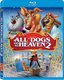 All Dogs Go to Heaven 2 [Blu-ray]
