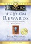 A Bruce Wilkinson: A Life God Rewards