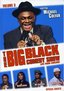 The Big Black Comedy Show, Vol. 3: Live From Chicago!