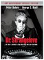Dr. Strangelove or How I Learned to Stop Worrying and Love the Bomb (40th Anniversary Special Edition)