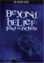 Beyond Belief: Season One