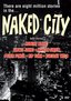Naked City - New York to L.A.