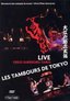 Live: Les Tambours de Tokyo