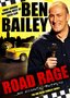 Ben Bailey: Road Rage & Accidental Ornithology