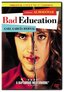 Bad Education (Original Uncut NC-17 Edition)