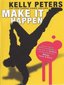 Kelly Peters: Make It Happen - Hip Hop