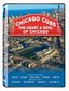 Chicago Cubs: The Heart & Soul of Chicago