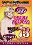 Deadly Weapons/Double Agent 73
