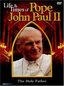 Life & Times of Pope John Paul II