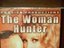 The Woman Hunter
