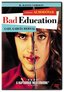 Bad Education (R-Rated Edition)