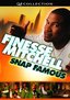 Finesse Mitchell: Snap Famous
