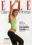 Elle: Glam Fitness Complete Cardio Workout