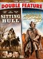 Sitting Bull/Against A Crooked Sky - Double Feature!