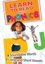 Learn to Read With Phonics Vol 2: Soundable Words / Long and Short Vowels
