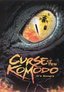 Curse Of the Komodo