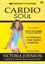 Cardio Soul: Low-Impact Easy to Learn 30-Minute Workout (Fat-Burning Pure Energy Workout)