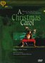 Carl Davis - A Christmas Carol / Jeremy Kerridge, William Walker, Lorena Vidal, Royce Neagle, Steven Wheeler, John Pryce-Jones, Northern Ballet Theatre