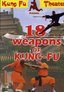 18 Weapons of Kung Fu