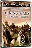 The History of Warfare: Viking Wars - The Norse Terror