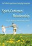 Spirit-Centered Relationship
