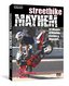Streetbike Mayhem