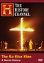 The Ku Klux Klan - A Secret History (History Channel)