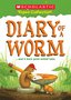 Diary of a Worm... and Four More Great Animal Tales (Scholastic Video Collection)