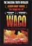 Waco - The Rules of Engagement