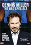 Dennis Miller: The HBO Comedy Specials