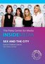 Sex and the City: Cast & Creators Live at Paley