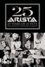 25 Years of #1 Hits  - Arista Records 25th Anniversary Celebration