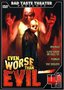 Even Worse Than Evil 4 Movie Pack
