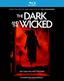 The Dark and The Wicked [Blu-ray]
