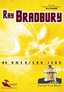 Ray Bradbury: An American Icon