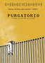 Purgatorio: A Journey into the Heart of the Border