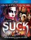 Suck [Blu-ray]