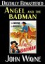 Angel and the Badman - Digitally Remastered