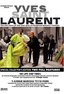 Yves Saint Laurent - His Life and Times/5 Avenue Marceau 75116 Paris