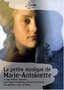 La Petite Musique de Marie-Antoinette (music by Gossec, Gretry)