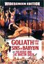 Goliath and the Sins of Babylon/Colossus and the Amazon Queen