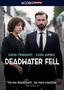 Deadwater Fell, Series 1