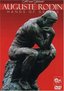 Auguste Rodin: The Hands of Genius - Art and Splendor Series