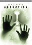 The X-Files Mythology, Vol. 1 - Abduction