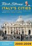 Rick Steves' Europe: Italy's Cities 2000-2009
