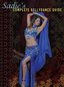Sadie's Complete Bellydance Guide